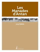 Les manades d'antan