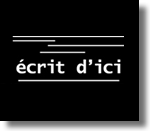 Ecrit d'ici